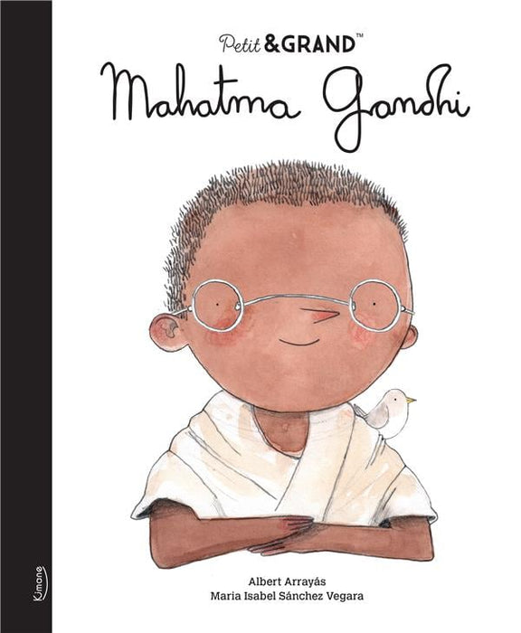 KIMANE - Petit & GRAND : Mahatma Gandhi