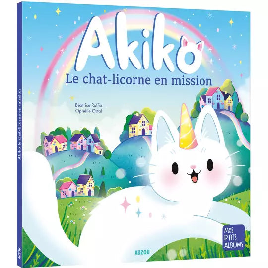 Auzou - Akiko - Le chat licorne en mission