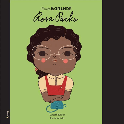 Kimane - Petite et Grande - Rosa Parks - BIICOU
